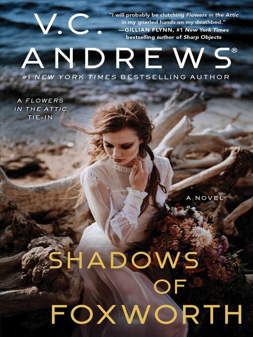 Title details for The Shadows of Foxworth by V.C. Andrews - Wait list